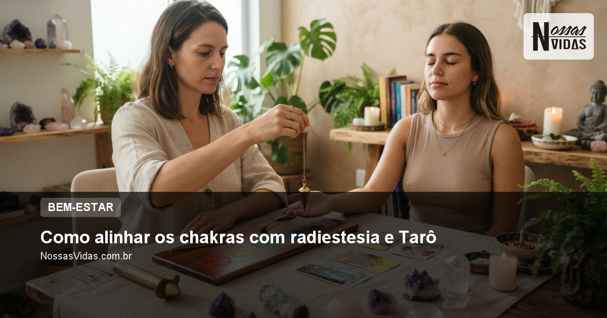 Como alinhar os chakras com radiestesia e Tarô