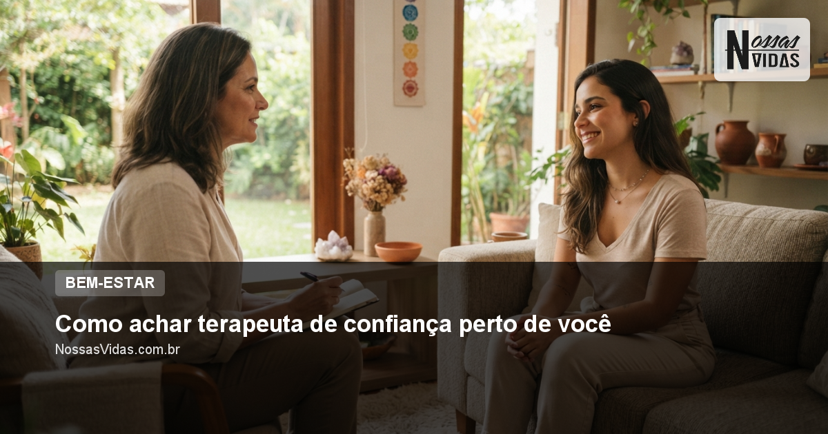 Como achar terapeuta de confiança perto de você