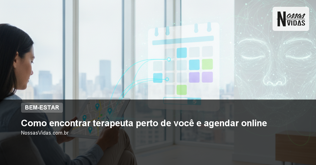 Como encontrar terapeuta perto de você e agendar online