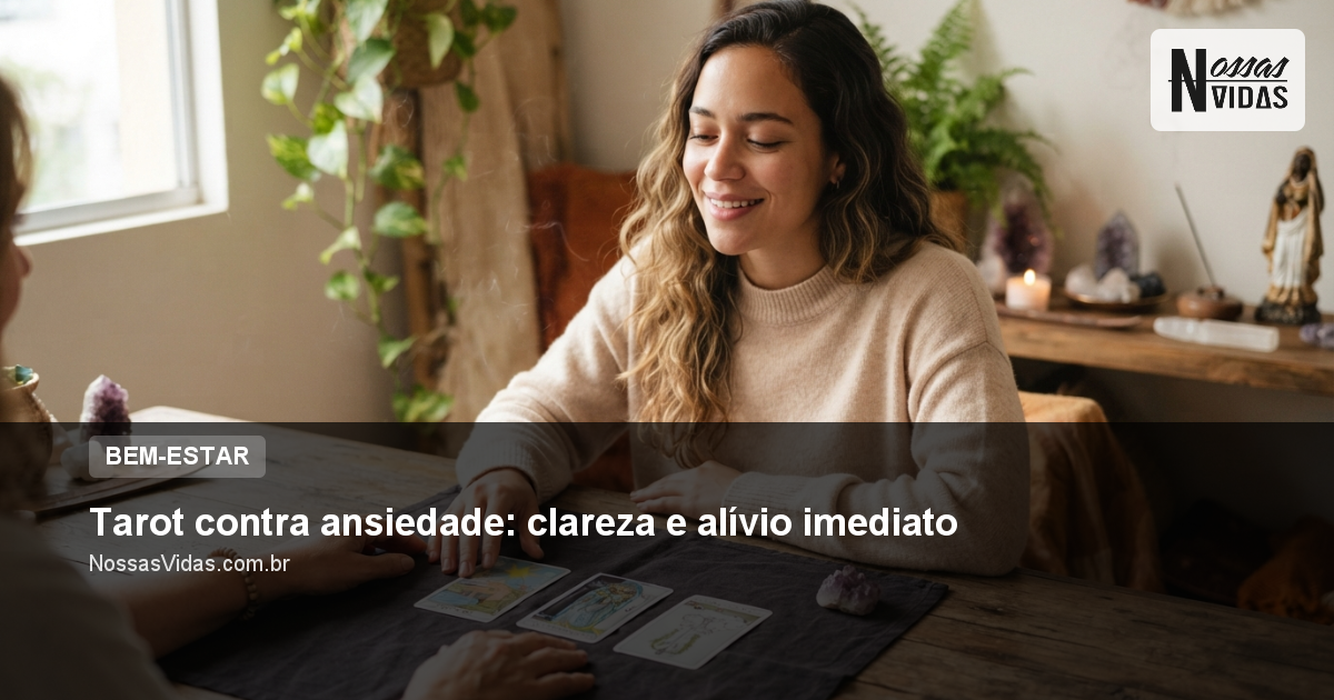 Tarot contra ansiedade: clareza e alívio imediato