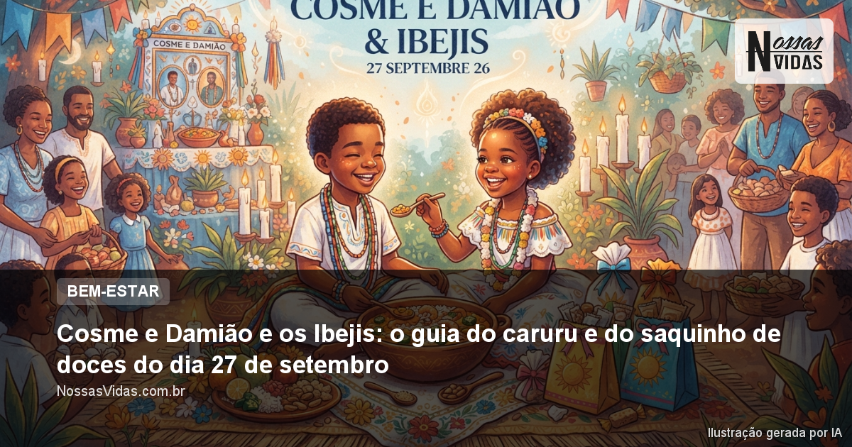 Cosme e Damião e os Ibejis: o guia do caruru e do saquinho de doces do dia 27 de setembro
