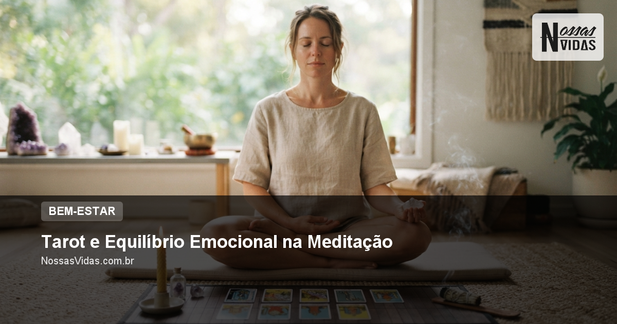 Tarot e Equilíbrio Emocional na Meditação