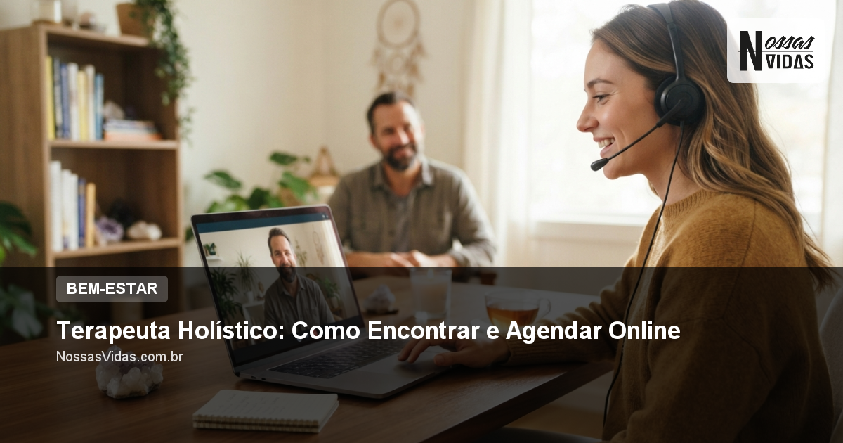Terapeuta Holístico: Como Encontrar e Agendar Online